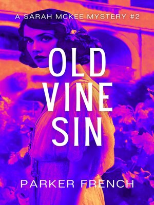 cover image of Old Vine Sin